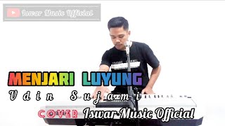 Lagu MANDAR || MENJARI LUYUNG || Udin Sujami || COVER - Iswar Music 