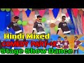 15th august 2023  hindi comedy dance part  2  agagroup  stage show  boy3idiot