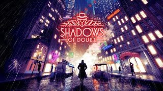#3 Shadows of Doubt