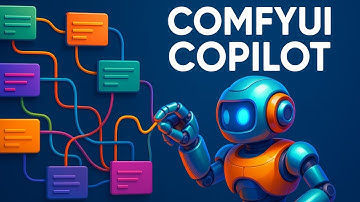 Trợ Lý Hướng Dẫn & Viết Workflow Tự Động - ComfyUI Copilot | Tối Ưu Sáng Tạo Với AI