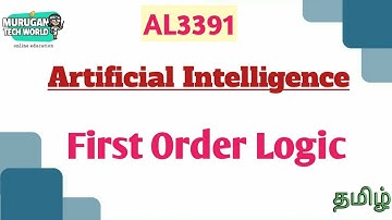 First order logic in artificial intelligence tamil||AL3391||AI&DS||Anna university reg-2021.