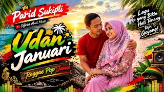 Download lagu Udan Januari - Reggae Pop Jawa  | Parid Sukipli