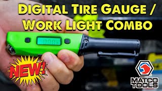 Matco New Digital Tire Gauge Combo Light. I Had To Buy This!
