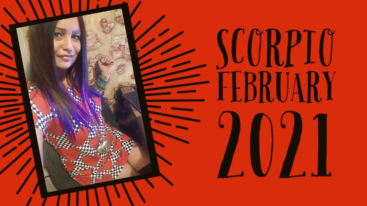 Scorpio February 2021