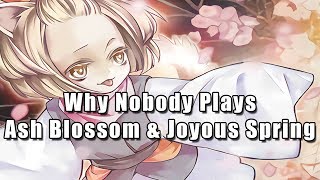 Why Nobody Plays Ash Blossom & Joyous Spring