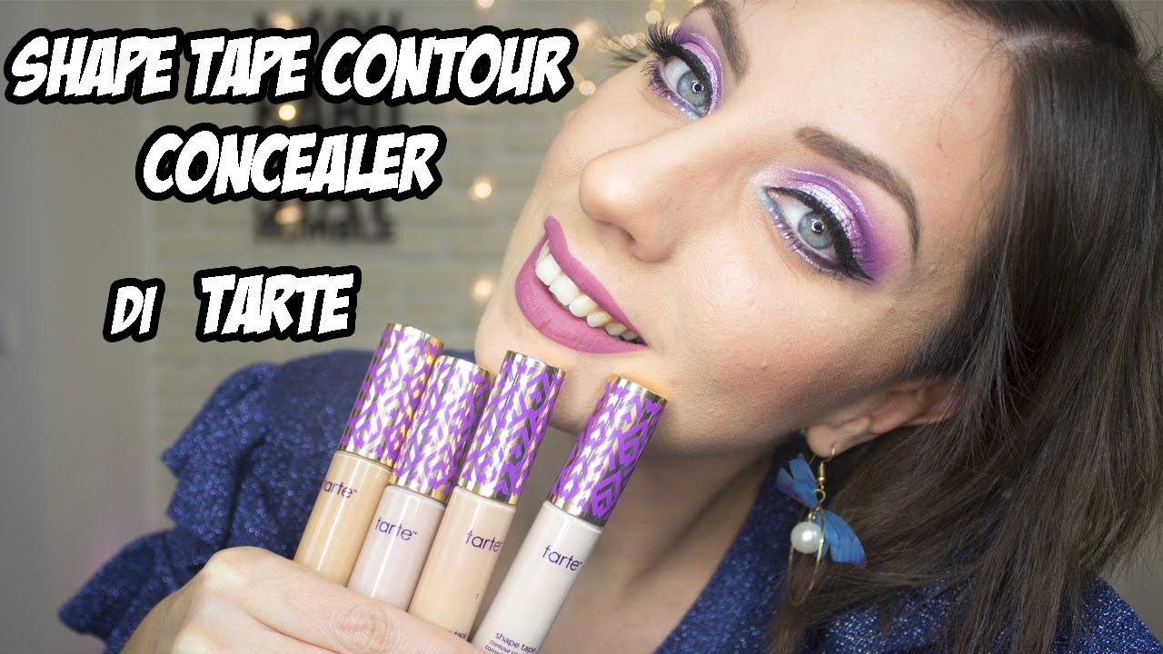 Tarte Shape Tape Contour Concealer REVIEW E SWATCHES | Simona Nappi ...