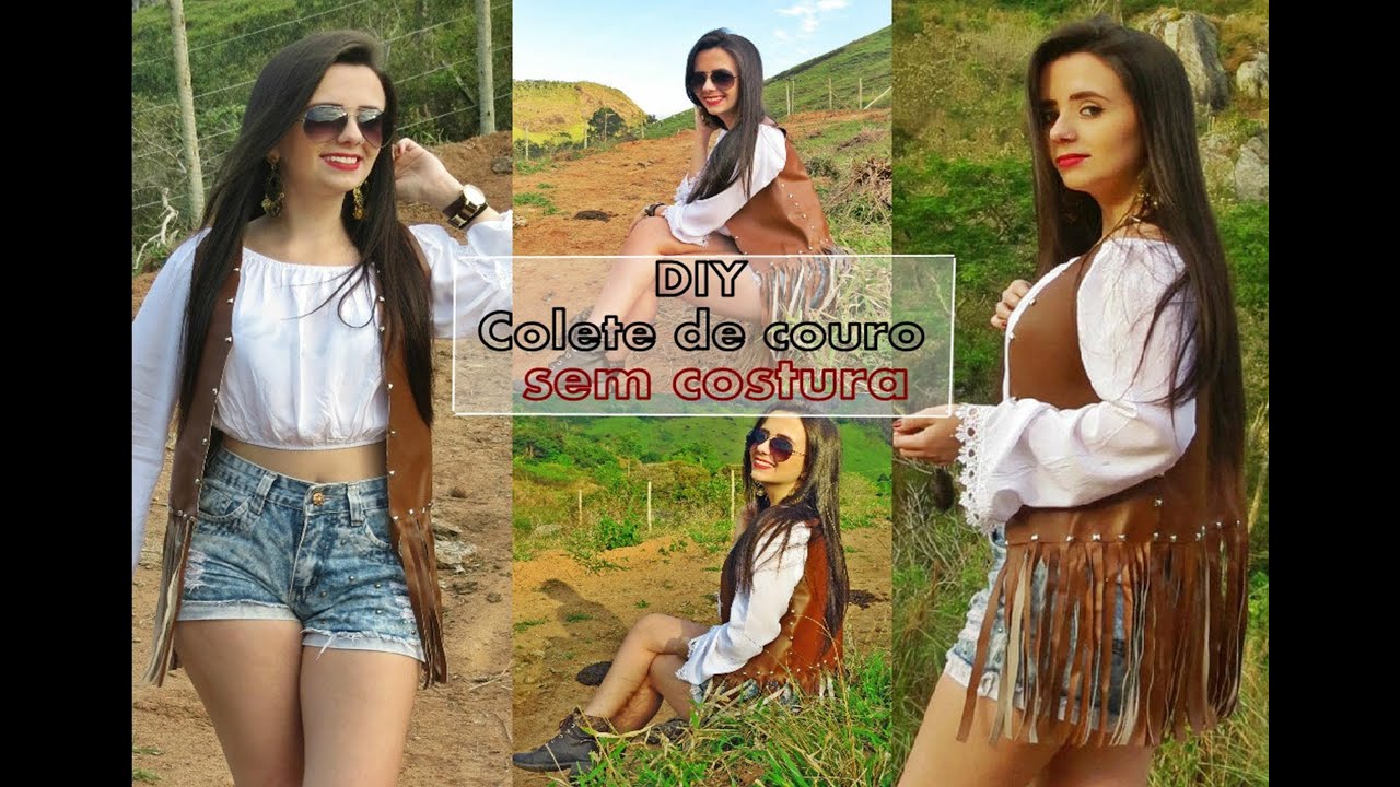 Diy: Colete de couro com franjas sem costura | Andreza Farias