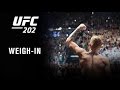 UFC 202: Official Weigh-in