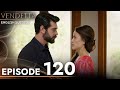 Vendetta  episode 120 english subtitled  kan cicekleri