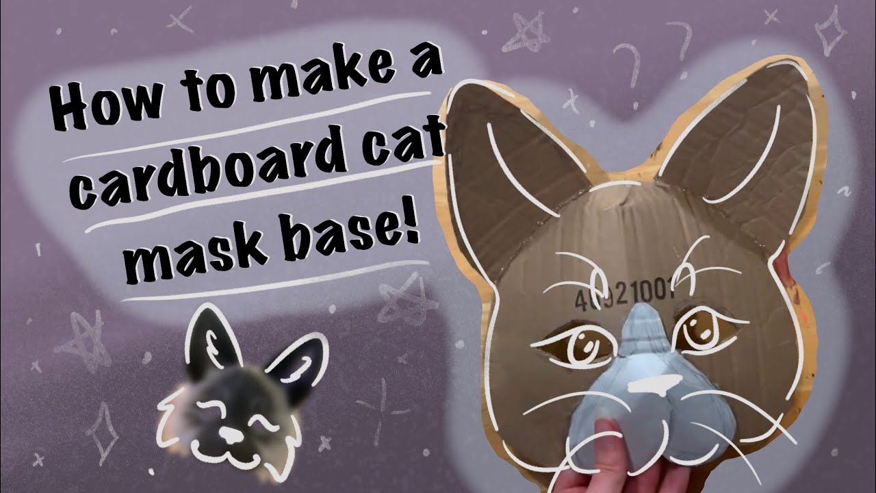 🐱🎨HOW TO MAKE A CARDBOARD CAT MASK BASE!!!(A Tutorial)🎨🐱