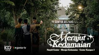 Download Lagu Nasyid Gontor - Merajut Kedamaian - Gontor Kampus 3 MP3
