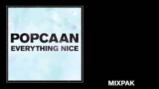 Popcaan - Everything Nice (Remix) [feat. Mavado] - Produced by Dubbel Dutch