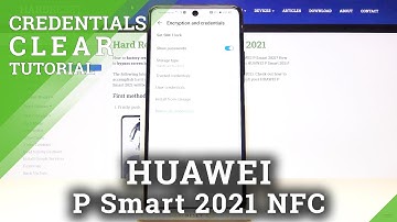 How to Clear Credentials in HUAWEI P Smart 2021 NFC – Erase Certificates