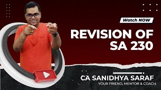 Revise SA 230 in 5 minutes | Animated Revision in English | CA Final | CA Inter | CA Sanidhya Saraf