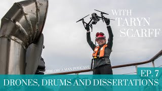 Ep #7 | A Drummer turned Marine Biologist, and a Month at Sea with Taryn Scarff