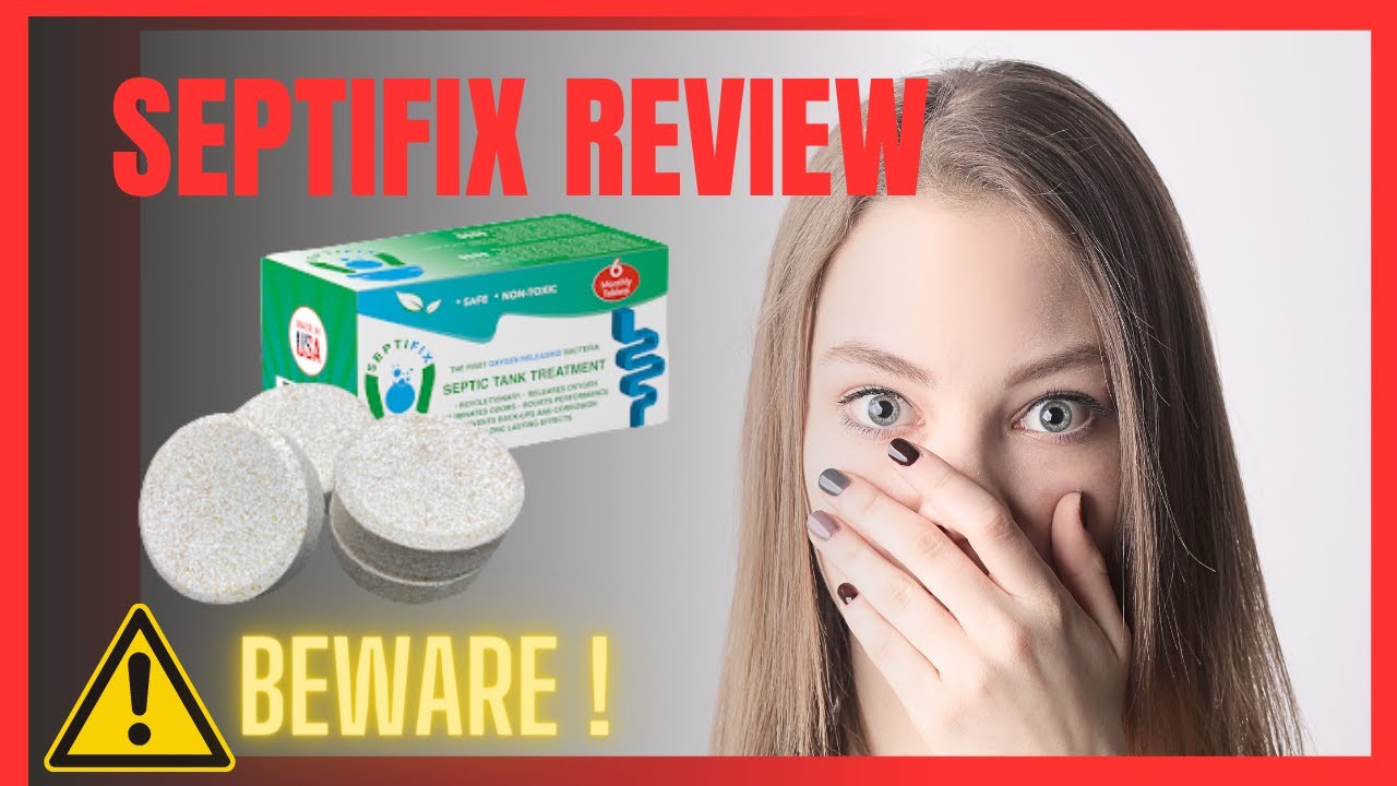SEPTIFIX REVIEW   –  ⚠️ BEWARE ⚠️  –   Septifix Reviews | Septifix Tablets #septifix