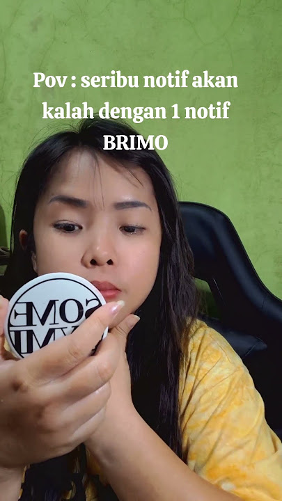 dari semua notif ga bs kalahkan 1 notif brimo