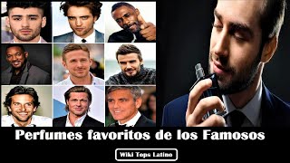 10 Perfumes favoritos de los Famosos (Parte 1).