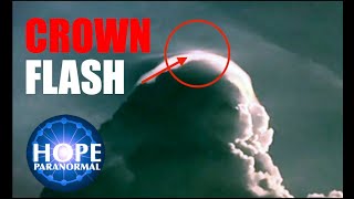 Crown Flash Phenomena: AMAZING Light In The Clouds