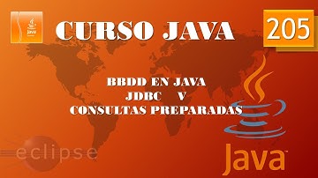 Curso Java  Acceso a BBDD. JDBC V. Consultas Preparadas. Vídeo 205
