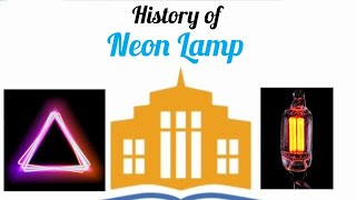 History of Neon Lamp