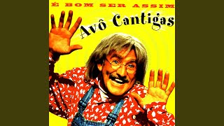 A Cantiga Do Avô Cantigas