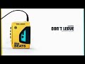 GAWVI - Don’t Leave (Instrumental) [Work Beats]