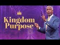 Kingdom purpose  bishop dale c bronner