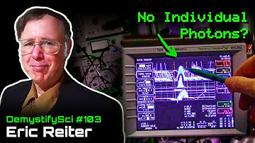 Threshold Model of Light - Eric Reiter, Experimental Physicist