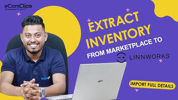 How to Extract Inventory from Marketplace to Linnworks | Advanced import feature of Linnworks