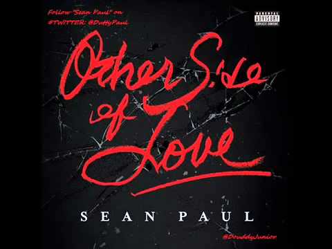 Sean Paul - Other Side Of Love (June 2013 )