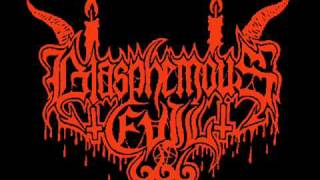 Blasphemous Evil - Evil Inside (Outro)