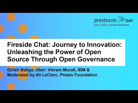 Fireside Chat: Journey to Innovation: Unleashing the Power of Open Source Through Open Governance