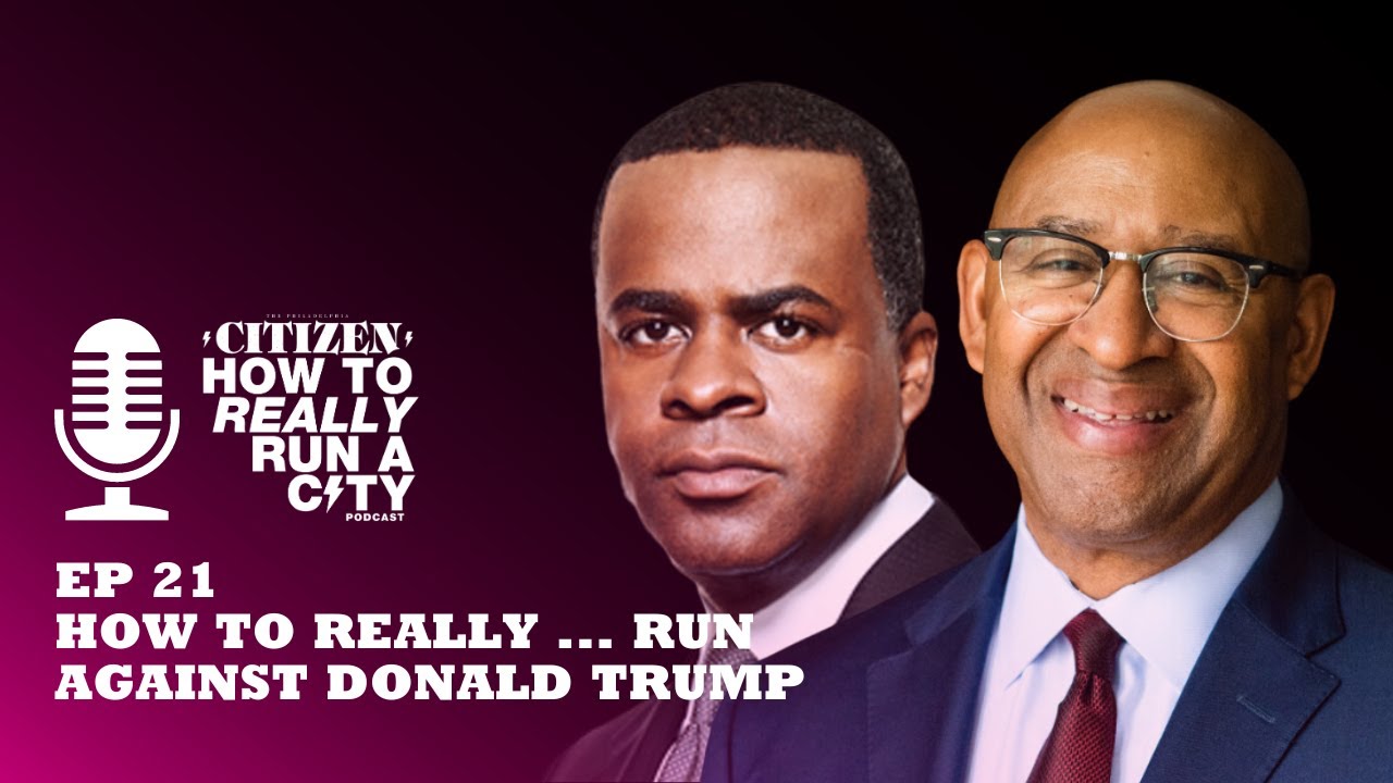 How to Really ... Run Against Donald Trump | Ep. 21 | How to Really Run a City