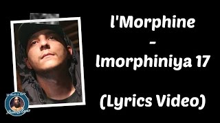 l'Morphine - lmorphiniya 17 (Lyrics Video) Resimi