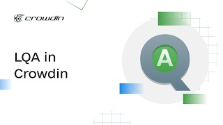 Linguistic Quality Assurance (LQA) in Crowdin Wealth