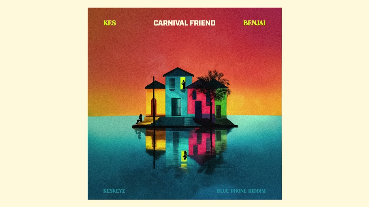 Watch Kes X Benjai - Carnival Friend (Blue Phone Riddim) on YouTube Watch Kes X Benjai - Carnival Friend (Blue Phone Riddim) on YouTube