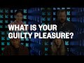 South By Sound Bites: What's Your Guilty Pleasure?