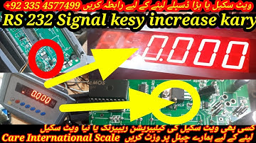 How to Increase Signal of RS232 Weighing External Display and troubleshoot by Care International