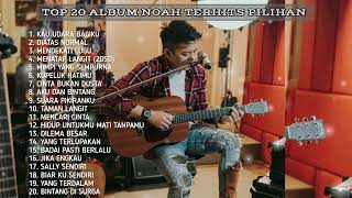 TOP 20 ALBUM NOAH TERHITS PILIHAN