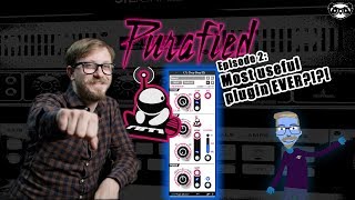 Purafied episode 2: LTL Chop Shop EQ