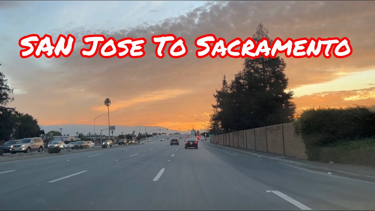 san-jose-to-sacramento-california-full-drive-youtube