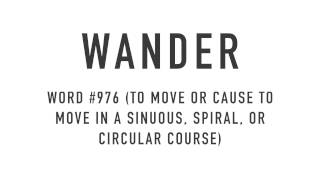 Essential English Vocabulary 976/1000 wander