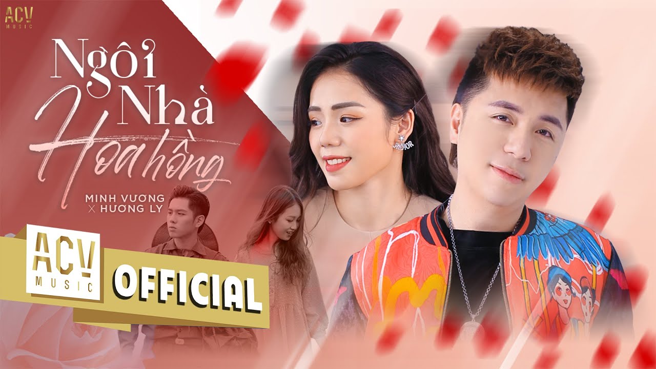 CÀNH HỒNG LY BIỆT (P1) | NGÔI NHÀ HOA HỒNG - MINH VƯƠNG M4U, HƯƠNG LY | NEW VERSION  MV OFFICIAL