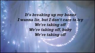 BREAKING UP MY BONES  --   VINYL THEATRE LYRICS