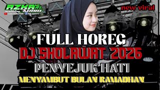 Download Lagu DJ SHOLAWAT TERBARU RAMADHAN 2026, TERBARU STYLE SLOW BAS HOREG X NROTOK FULL ALBUM  MP3