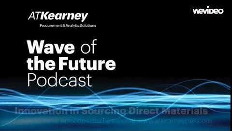 AT Kearney - Wave of the Future - Direct Materials Sourcing (sample)