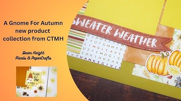 Gnomes for Autumn August 2023 special | Product Share | Pixels & PaperCrafts