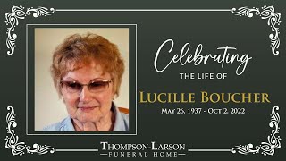 Lucille Boucher Memorial Service