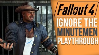 [Fallout 4] What Happens if You Never Meet the Minutemen?